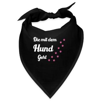 Die mit dem Hund geht Hunde Mama - Bandana - Schwarz - Vorne