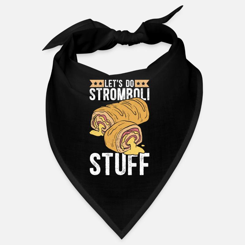 Stromboli Pizza Calzone Strombolis Geschenk Bandana