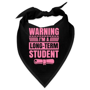Warnung ich bin ein Langzeitstudent Langzeit Uni - Bandana - Schwarz - Vorne