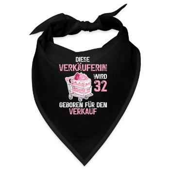 32 Geburtstag Verkäuferin Verkauf 32 Jahre Spruch - Bandana - Schwarz - Vorne