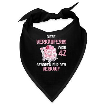 Verkäuferin 42 Geburtstag Verkauf 42 Jahre Spruch - Bandana - Schwarz - Vorne