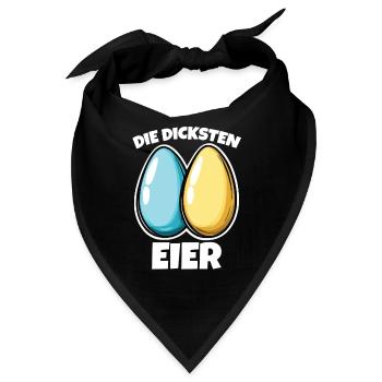 Dicke Eier die dicksten Ostereier - Bandana - Schwarz - Vorne