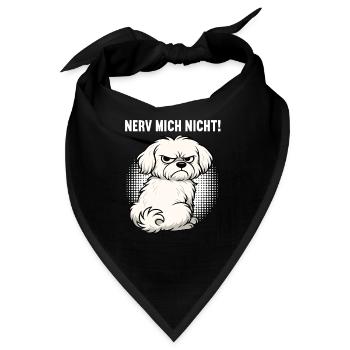 Nerv Mich Nicht Malteser Malteserbesitzer Maltese - Bandana - Schwarz - Vorne