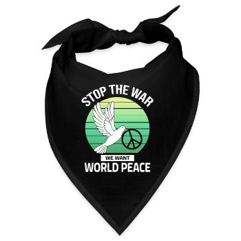 Stop the War - we want World Peace - Bandana - Schwarz - Vorne