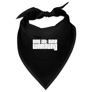 das ist eine Warnung - Bandana - Schwarz - Vorne