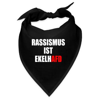 rassismus ist ekelhafd - Bandana - Schwarz - Vorne