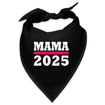 Mama 2025 - Bandana - Schwarz - Vorne