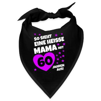 So sieht eine Mama mit 60 Jahren aus - Bandana - Schwarz - Vorne