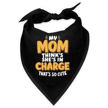 Meine Mutter denkt, sie hat das Sagen Das ist so süß Lustig - Bandana - Schwarz - Vorne