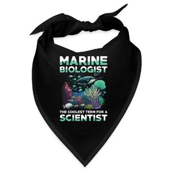 Marine Biologist The Coolest Term For A Scientist - Bandana - Schwarz - Vorne