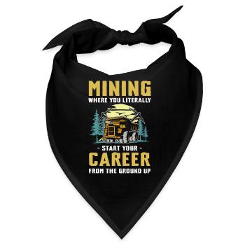 Mining Career From The Ground Up - Bandana - Schwarz - Vorne