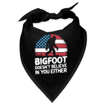 Bigfoot glaubt auch nicht an dich, Amerika - Bandana - Schwarz - Vorne