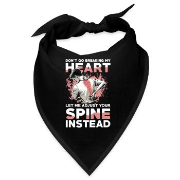 Lass Mich Deine Wirbelsäule Anpassen Statt Dein - Bandana - Schwarz - Vorne