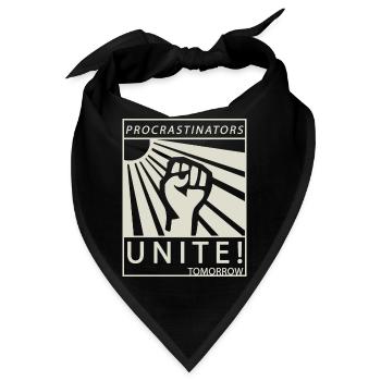 Procrastinators Unite Tomorrow Chillen Geschenk - Bandana - Schwarz - Vorne