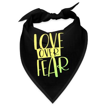 love over fear - Bandana - Schwarz - Vorne