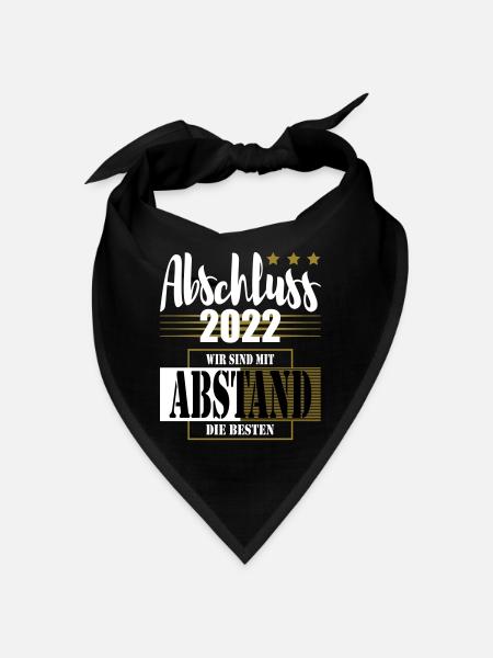 Abschluss 2022 Wir sind mit Abstand die Besten - Bandana - Schwarz - Vorne