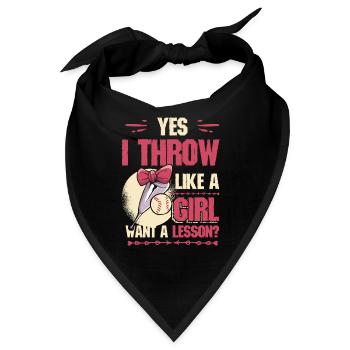 Ja Ich werfe wie ein Mädchen, will Eine Lektion - Bandana - Schwarz - Vorne