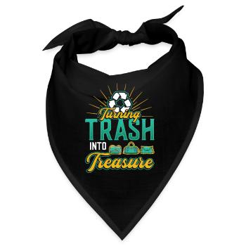 Müll In einen Schatz verwandeln, Recycling. - Bandana - Schwarz - Vorne
