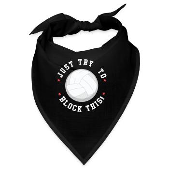 Volleyball Spruch Block - Bandana - Schwarz - Vorne