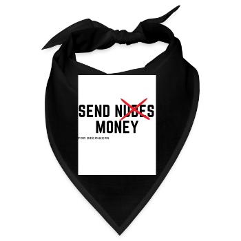 Send Nudes Money - Bandana - Schwarz - Vorne