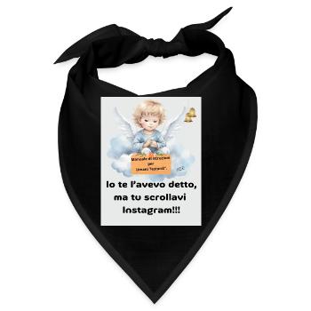 Ich habe es dir gesagt, aber du hast durch Instagram gescrollt!! - Bandana - Schwarz - Vorne