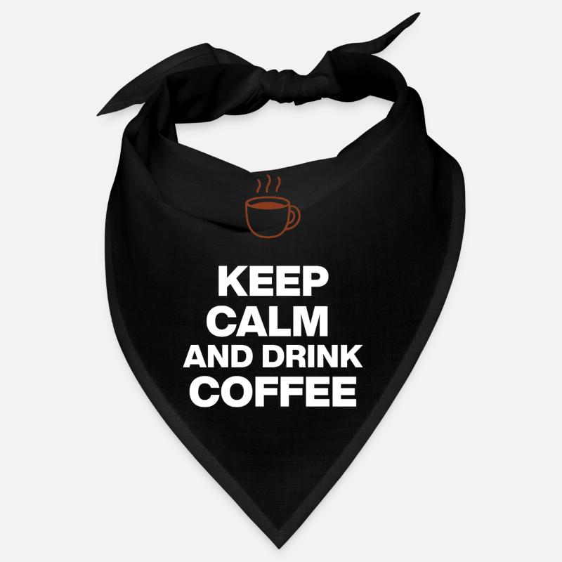 KEEP CALM AND DRINK COFFEE, OHNE KAFFEE GEHT NIX Bandana