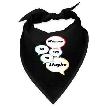 No Yes Maybe Of Course Statement Antworten bunt - Bandana - Schwarz - Vorne