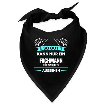 Fachmann Speiseeis Design für stolze Profis - Bandana - Schwarz - Vorne