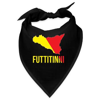 FUTTITINNI Sicilia Sicily Italy Italian Regalo Mag - Bandana - Schwarz - Vorne