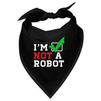 I´m not a Robot - Ich bin kein Roboter im Internet - Bandana - Schwarz - Vorne