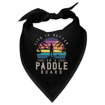 Das Leben Ist Besser Auf Einem Paddelbrett, SUP - Bandana - Schwarz - Vorne