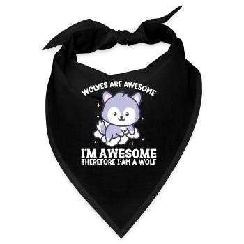 Ich bin großartig, also bin ich ein Wolf - Bandana - Schwarz - Vorne