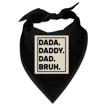 Dada Papa Papa Bruh - Bandana - Schwarz - Vorne