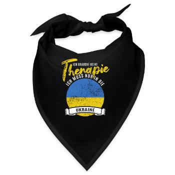 Ich brauche keine Therapie ich muss in die Ukraine - Bandana - Schwarz - Vorne
