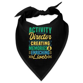 Activity Director Appreciation - Bandana - Schwarz - Vorne