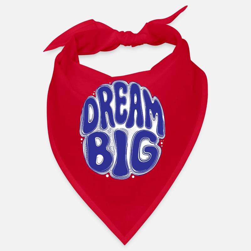 DREAM BIG [Let's Talk] Bandana