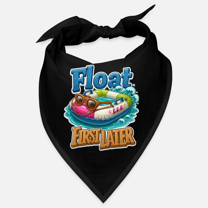 Float First, Later Bandana