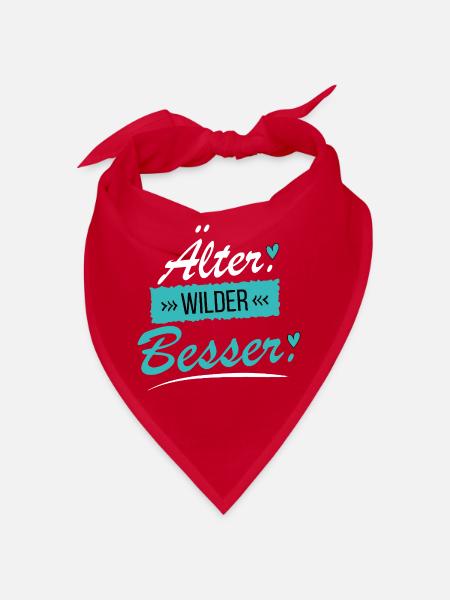 Älter Wilder Besser - Frecher Spruch - Bandana - Rot - Vorne