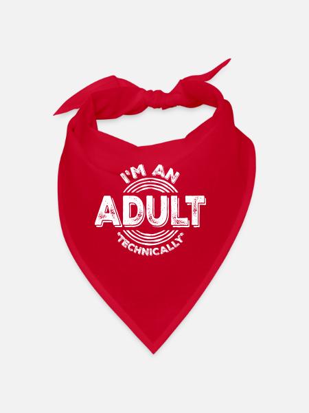 I'm an Adult Technically technisch Erwachsen Witz - Bandana - Rot - Vorne