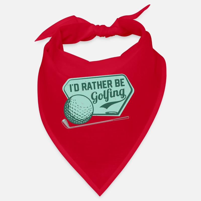 I'd Rather Be Golfing Golfer Golf Bandana