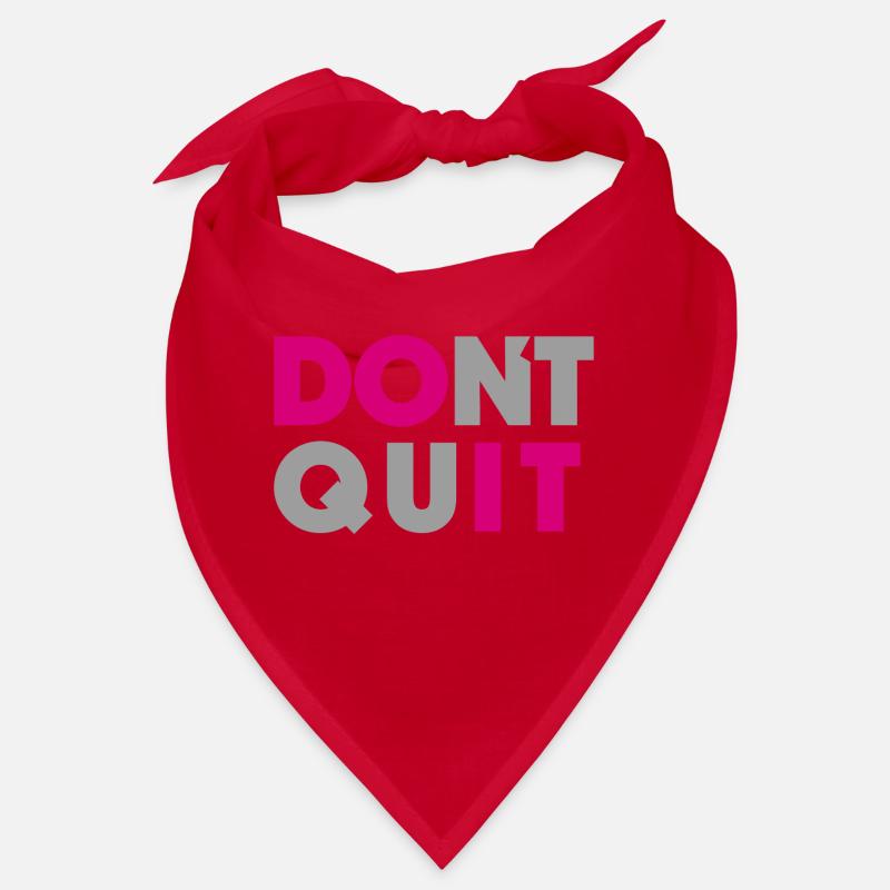 dont quit do it Bandana