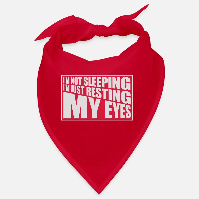 im not sleeping Zitat Bandana