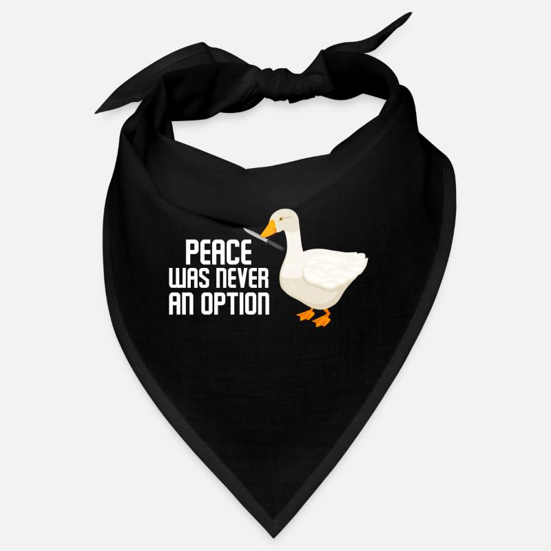 Peace Was Never An Option Goose Game Bandana