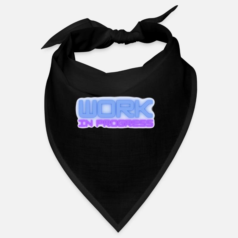 Work in progress Bandana
