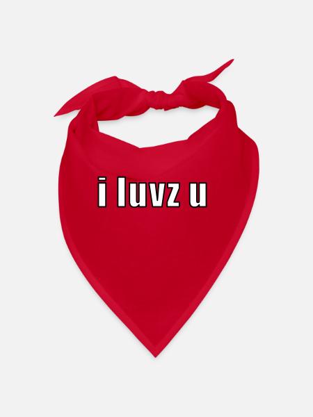 i luvz u - Bandana - rouge