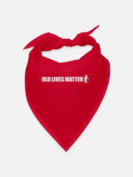 old lives matter quote - Bandana - red - Front