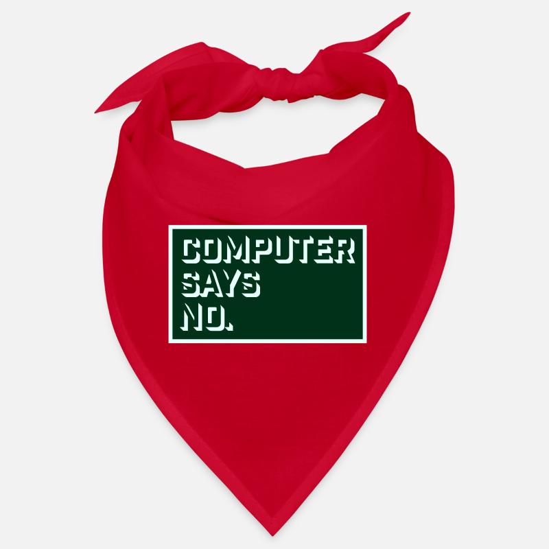 Computer Says No Lustig Programmierer Nerd Technik Bandana