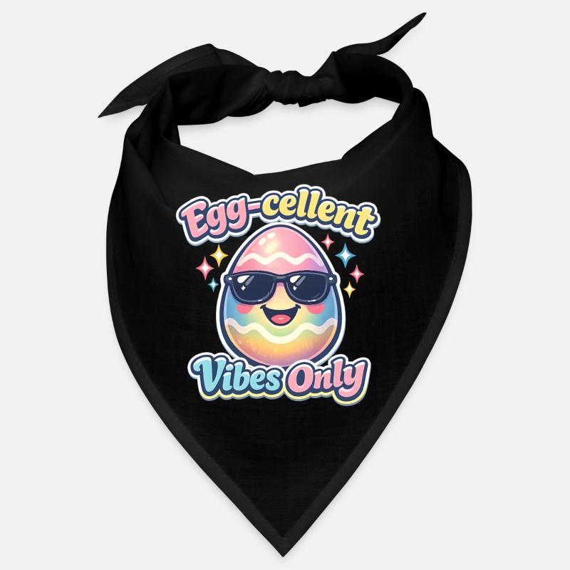 Egg Cellent Vibes Only Easter Easter Egg Bandana