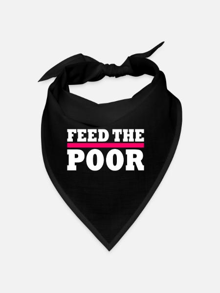 Feed the poor - Bandana - Rot - Vorne