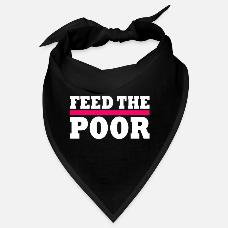Feed the poor Bandana